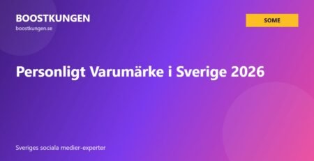 Personligt Varumärke i Sverige 2026