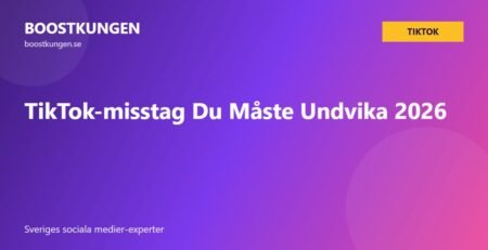TikTok-misstag Du Måste Undvika 2026