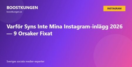 Varför Syns Inte Mina Instagram-inlägg 2026 — 9 Orsaker Fixat